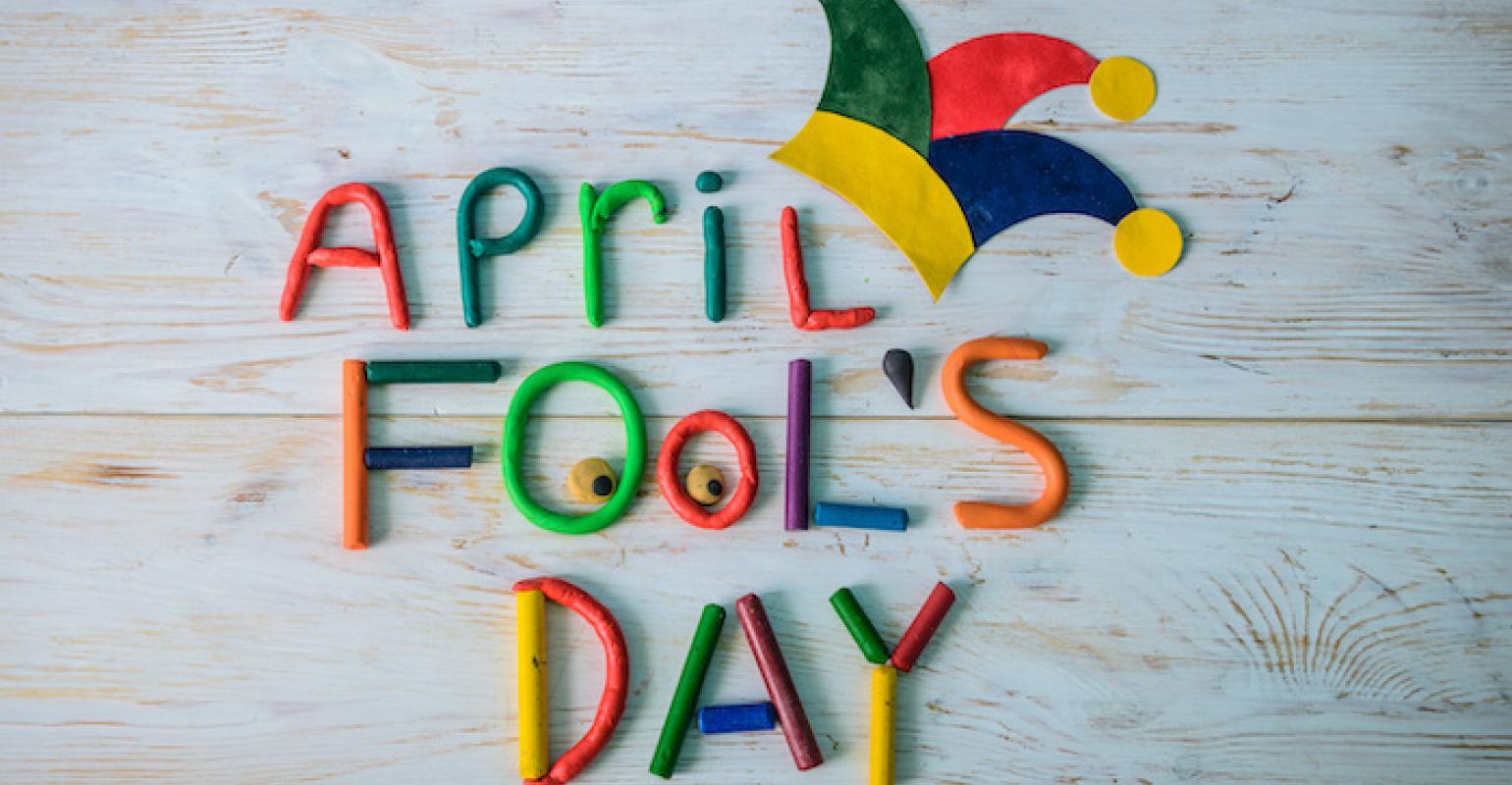 April Fools’ Day